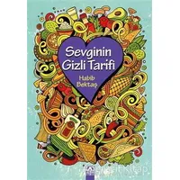 Sevginin Gizli Tarifi - Habib Bektaş - Altın Kitaplar