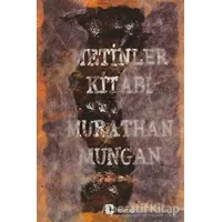 Metinler Kitabı - Murathan Mungan - Metis Yayınları