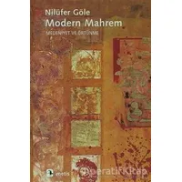 Modern Mahrem - Nilüfer Göle - Metis Yayınları