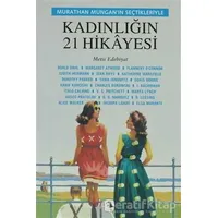 Murathan Munganın Seçtikleriyle Kadınlığın 21 Hikayesi - Charles Bukowski - Metis Yayınları