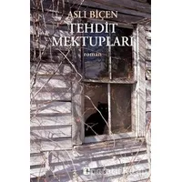 Tehdit Mektupları - Aslı Biçen - Metis Yayınları