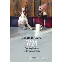 7/24 Geç Kapitalizm ve Uykuların Sonu - Jonathan Crary - Metis Yayınları