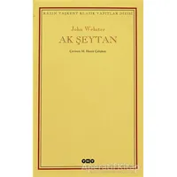 Ak Şeytan - John Webster - Yapı Kredi Yayınları