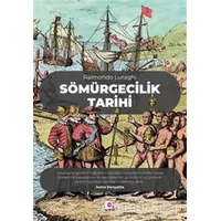 Sömürgecilik Tarihi - Raimondo Luraghi - E Yayınları