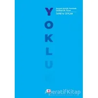 Yokluk - Tahir M. Ceylan - E Yayınları