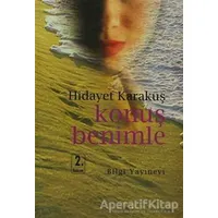 Konuş Benimle - Hidayet Karakuş - Bilgi Yayınevi