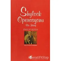 Shylock Operasyonu - Philip Roth - Ayrıntı Yayınları