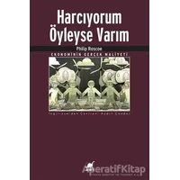 Harcıyorum Öyleyse Varım - Philip Roscoe - Ayrıntı Yayınları