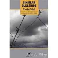 Sınırlar Ülkesinde - Sherko Fatah - Ayrıntı Yayınları