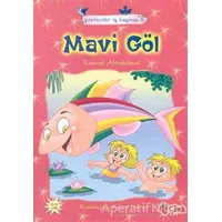 Mavi Göl - Tuncel Altınköprü - Çilek Kitaplar