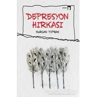Depresyon Hırkası - Nurcan Toprak - Dergah Yayınları