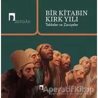 Bir Kitabın Kırk Yılı - Kolektif - Dergah Yayınları