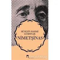 Nimetşinas - Hüseyin Rahmi Gürpınar - Dergah Yayınları