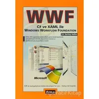 WWF C# ve XAML ile Windows Workflow Foundation - A.Sertay Halka - Pusula Yayıncılık