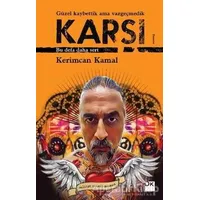 Karşı - Kerimcan Kamal - Doğan Kitap