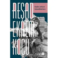 Kafes Arkası Günahkarları - Reşad Ekrem Koçu - Doğan Kitap