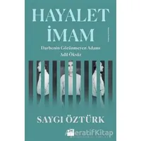 Hayalet İmam - Saygı Öztürk - Doğan Kitap