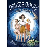 Denize Dönüş - Arzu Tülümen - Doğan Egmont Yayıncılık