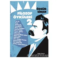 Filozof Öyküleri 2 - Özgür Sinan - Doğan Egmont Yayıncılık