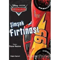 Disney Pixar Arabalar - Şimşek Fırtınası - Dave Keane - Doğan Egmont Yayıncılık
