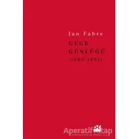 Gece Günlüğü 2 (1985-1991) - Jan Fabre - Doğan Kitap