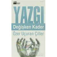 Yazgı - Özer Uçuran Çiller - Doğan Kitap