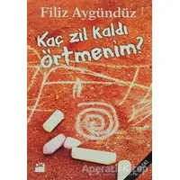 Kaç Zil Kaldı Örtmenim? - Filiz Aygündüz - Doğan Kitap