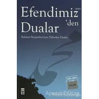 Efendimiz’den Dualar - Süheyl Seçkinoğlu - Timaş Yayınları