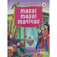 Masal Masal Matitas - Komisyon - Çilek Kitaplar