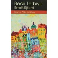 Bedii Terbiye - İbrahim Alaettin Gövsa - Elips Kitap