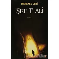Şef. T. Ali - Menekşe Çebi - Cinius Yayınları