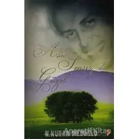 Aşk Sensiz de Güzel - Nuran Medoğlu - Cinius Yayınları
