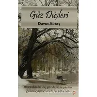 Güz Düşleri - Davut Aktaş - Cinius Yayınları
