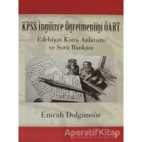 KPSS İngilizce Öğretmenliği ÖABT Edebiyat Konu Anlatımı ve Soru Bankası