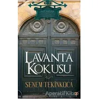 Lavanta Kokusu - Senem Tekinkoca - Cinius Yayınları