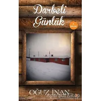 Darbeli Günlük - Oğuz İnan - Cinius Yayınları