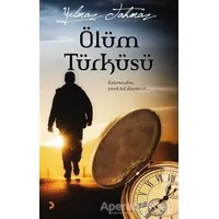 Ölüm Türküsü - Yılmaz Tahmaz - Cinius Yayınları