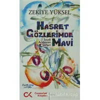 Hasret Gözlerimde Mavi - Zekiye Yüksel - Cumhuriyet Kitapları