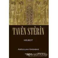 Taven Sterin (Kürtçe) - Abdullah Karabağ - Sokak Kitapları Yayınları