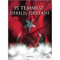 15 Temmuz Diriliş Destanı - Hüseyin Okur - Semerkand Yayınları