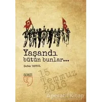 Yaşandı Bütün Bunlar - Kolektif - EDAM
