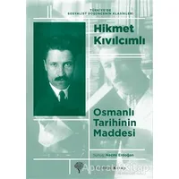 Osmanlı Tarihinin Maddesi - Hikmet Kıvılcımlı - Yordam Kitap