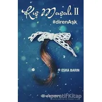 Kış Masalı 2 - Esra Barın - Epsilon Yayınevi
