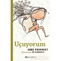 Uçuyorum - Anne Provoost - Epsilon Yayınevi