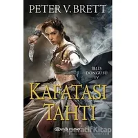Kafatası Tahtı - Peter V. Brett - Epsilon Yayınevi