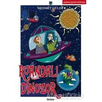 Ruandalı Dinozor - Mehmet Güler - Özyürek Yayınları