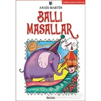 Ballı Masallar - Anais Martin - Özyürek Yayınları