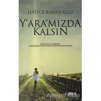 Yaramızda Kalsın - Hatice Karaşoğlu - Gece Kitaplığı