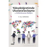 Yükseköğretimde Uluslararasılaşma ve Kültürlerarası İletişim