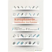 Kütüphane’de. - S. Dilek Yalçın Çelik - Hiperlink Yayınları